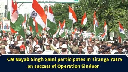CM Nayab Singh Saini participates in Tiranga Yatra on success of Operation Sindoor
