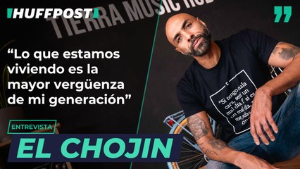 El Chojin: "Lo que estamos viviendo es la mayor vergüenza de mi generación"