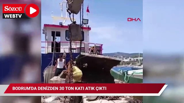 Bodrum'da denizden 30 ton katı atık çıktı
