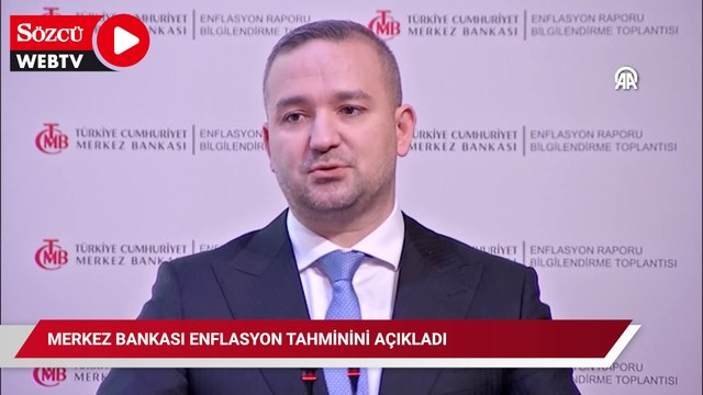 Merkez Bankası enflasyon tahminini açıkladı
