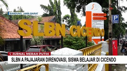 [FULL] Sederet Fakta Pembongkaran & Renovasi SLBN  A Pajajaran Bandung Tuai Polemik