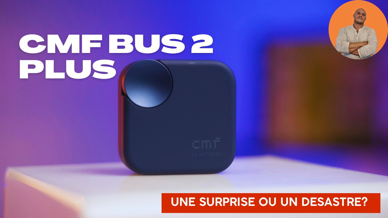 CMF Buds 2 Plus – Le Nouveau Standard des Écouteurs Abordables ?