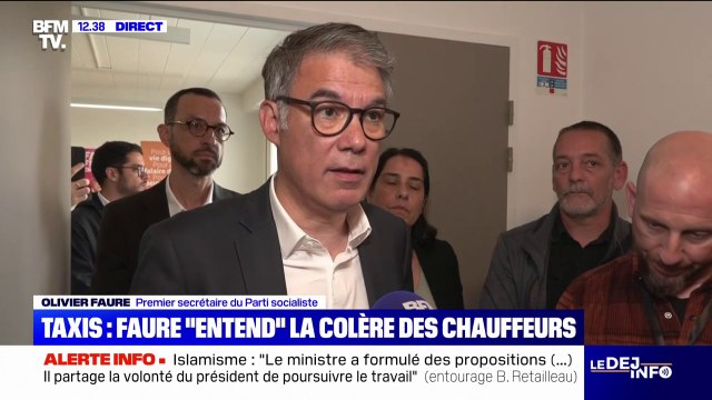 Grève des taxis: Le gouvernement doit reprendre la discussion avec les taxis , réagit Olivier Faure (PS)