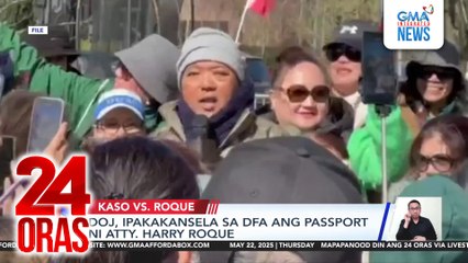 DOJ, ipakakansela sa DFA ang passport ni Atty. Harry Roque | 24 Oras