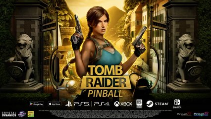 Tomb Raider Pinball Official Release Date Trailer