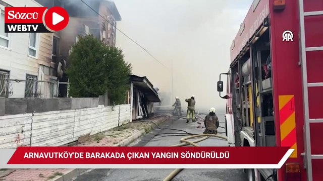 Arnavutköy'de barakada çıkan yangın söndürüldü