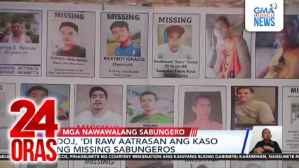 DOJ, 'di raw aatrasan ang kaso ng missing sabungeros | 24 Oras