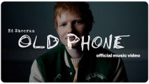 Ed Sheeran - Old Phone