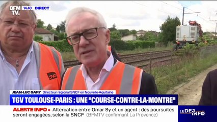 TGV bloqué à Tonneins: "On a engagé une course contre la montre" pour rouvrir la ligne Toulouse-Paris, explique Jean-Luc Gary, directeur régional SNCF