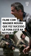 Longa estrelado por Wagner Moura que bombou no exterior já está disponível na Netflix