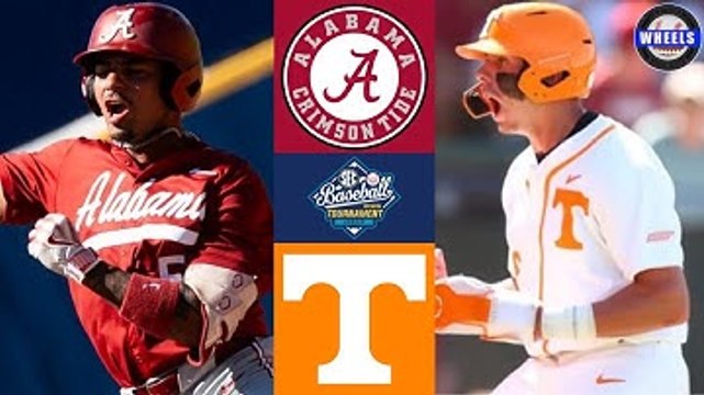 #9 Alabama vs #8 Tennessee | SEC Tournament Round 2 | 2025 College Baseball Highlights