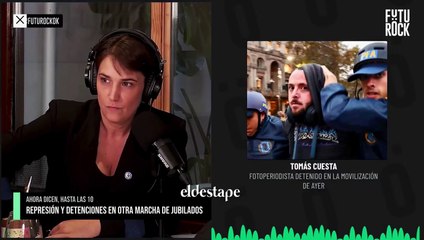 "Molesta mucho cuando filmamos y documentamos el accionar de cómo detienen": el fotógrafo Tomás Cuesta tras ser detenido