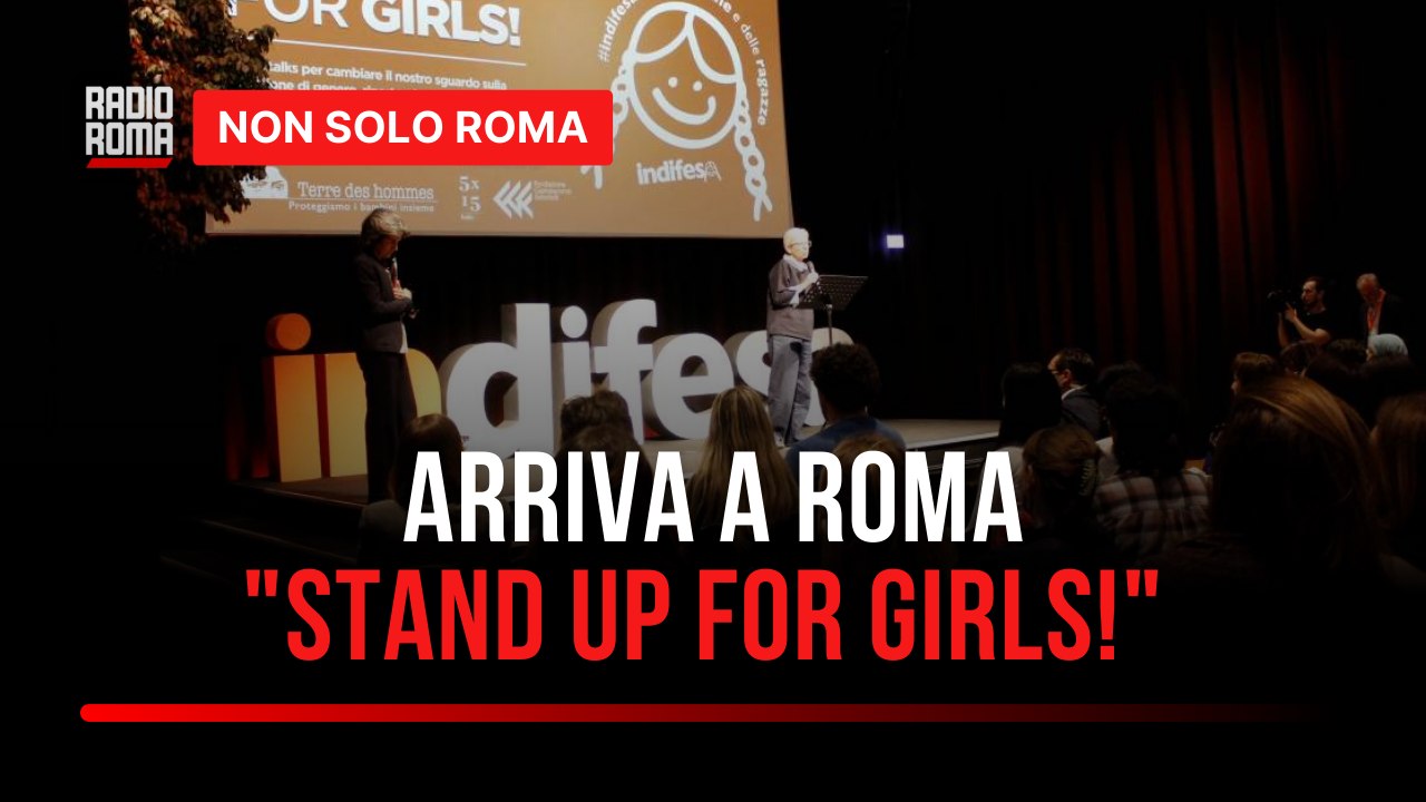 "Stand Up for Girls!", l'evento che invita a riflettere sui diritti e sulla parità di genere