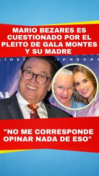 Mario Bezares evita hablar de los problemas entre Gala Montes y su mamá Crista Montes.