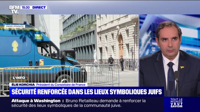Fusillade à Washington: On a eu depuis le 7 octobre une augmentation vertigineuse des actes antisémites , observe Élie Korchia, président du Consistoire de France