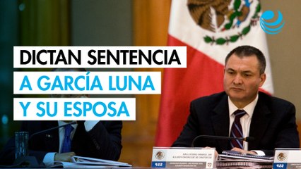 Dictan sentencia a García Luna y su esposa en Miami