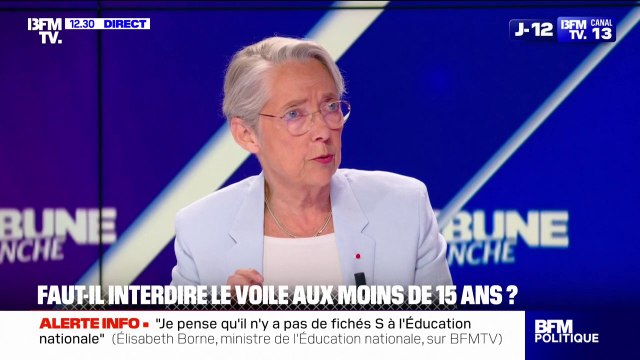 Interdiction du voile aux mineurs de moins de 15 ans: J'ai les plus grands doutes sur la constitutionnalité de cette mesure , réagit Élisabeth Borne à la proposition de Gabriel Attal