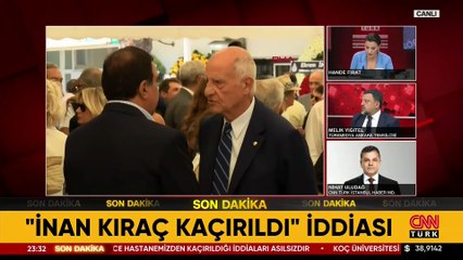 İş insanı İnan Kıraç hastaneden kaçırıldı iddiası