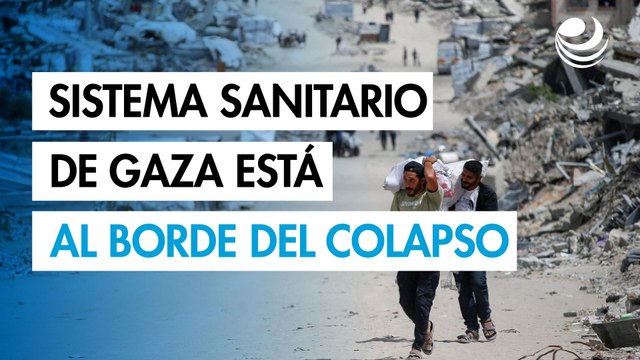 Sistema sanitario de Gaza está al borde del colapso ante hostilidad de Israel, advierte OMS