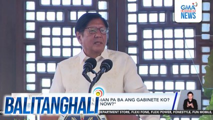 Biro ni PBBM - "May laman pa ba ang gabinete ko? Who am I addressing now?" | Balitanghali