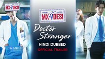 Doctor Stranger Official Trailer Korean Drama Hindi Dubbed