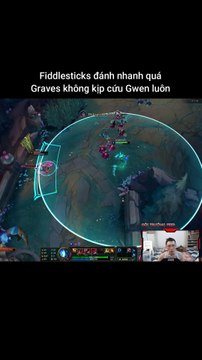 Fiddlesticks đánh nhanh quá Graves không kịp cứu Gwen luôn #fiddlesticks #graves #lienminhhuyenthoai #leagueoflegends