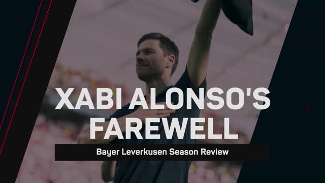 Bayer Leverkusen Season Review - Xabi Alonso bids farewell