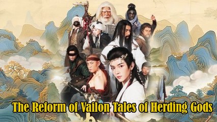 Tales of Herding Gods - The Reform of Valkon Full Movie