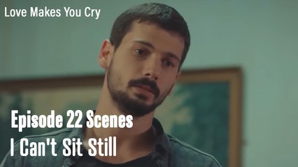 I Can't Sit Still - Love Makes You Cry