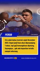 Ciro Alves Buka Suara! Bukan Soal Uang, Ini Alasan Aslinya Mundur dari Persib