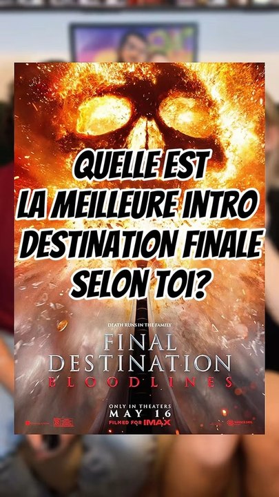 Top intro destination finale part 2