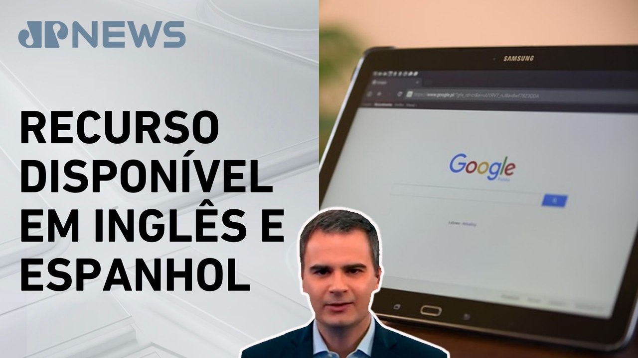 Google Meet ganha tradução simultânea de voz com inteligência artificial; Bruno Meyer comenta