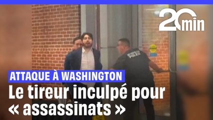 Attaque à Washington: Le tireur inculpé pour « assassinats » et « meurtre de responsables étrangers »