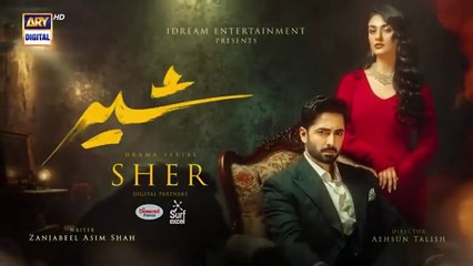 Sher Episode 3 _ Teaser _ Danish Taimoor _ Sarah Khan