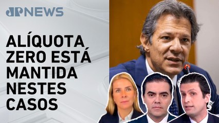 Governo revoga aumento do IOF para fundos offshore; Ghani, Deysi e Vilela analisam
