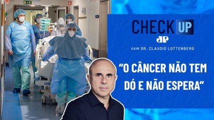 Câncer avança no Brasil e escancara desigualdade entre SUS e rede privada | CHECK UP