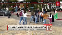 ¿Qué medidas se sugieren para México ante el brote de sarampión? Doctor explica