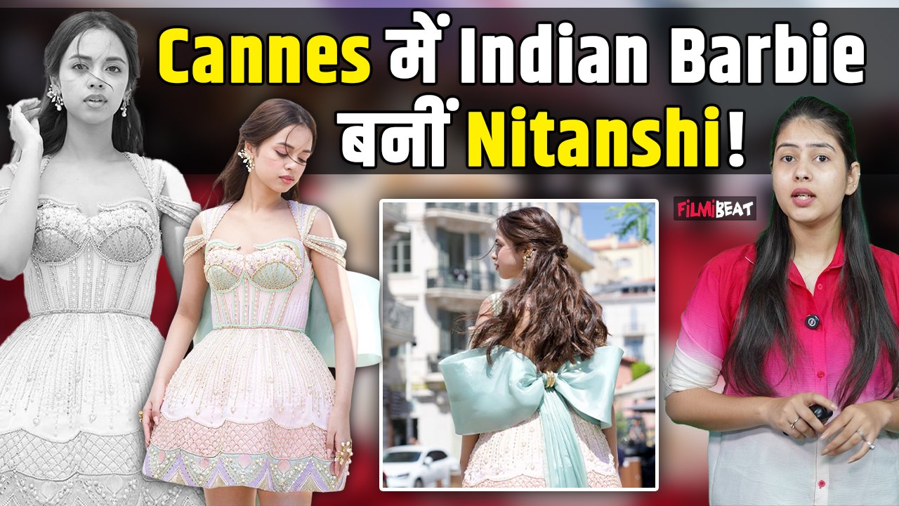 Cannes Film Festival के  Red Carpet पर चली Indian Barbie, Nitanshi Goel के Look ने बिखेरा जादू !