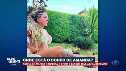 Caso Amanda: veja últimas imagens da jovem com vida