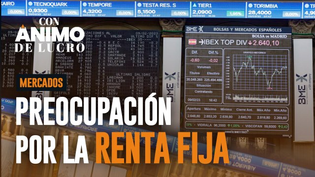 Análisis de mercados: Preocupación por la renta fija