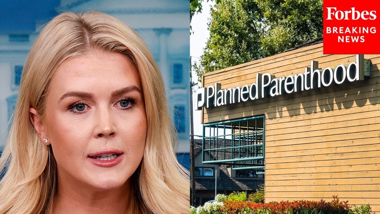 Karoline Leavitt Asked If Trump Will Push To Keep Big Beautiful Bill Provision Defunding Planned Parenthood