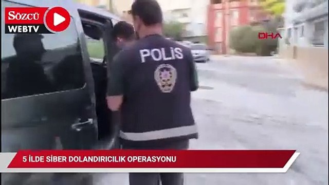 5 ilde siber dolandırıcılık operasyonu