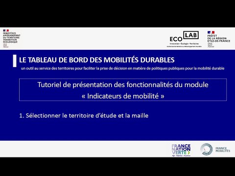 Tableau de bord des mobilités durables - Tutoriel N°1 : Sélection du territoire et de la maille