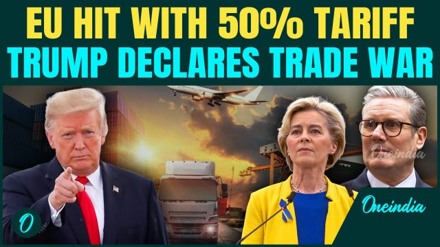 Breaking: Trump Launches Trade War With EU, 50% Crushing Tariff Starting June 1 on ‘Exploitative’ EU