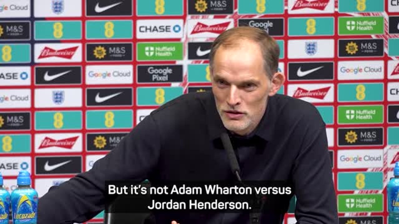 It's not Adam Wharton vs Jordan Henderson - Tuchel