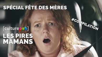 Compilation Culture Pub - Les pires mamans (spécial Fête des Mères)