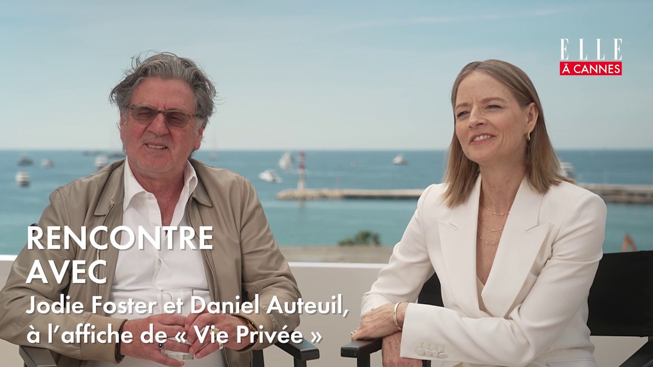 Cannes - Rencontre avec Jodie Foster et Daniel Auteuil