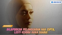 Dilaporkan Pelanggaran Hak Cipta, Lesti Kejora Buka Suara!