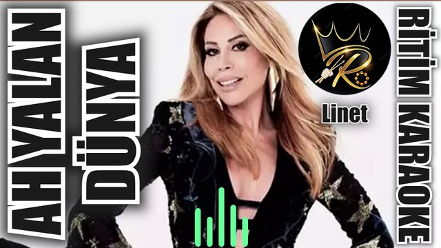 Ah Yalan Dünya / Hep Sen Mi Ağladın - Linet ✩ Ritim Karaoke (Kırşehir Kürdi Saba Zemzeme 4/4 Anonim)