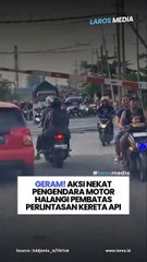 Geram! Aksi Nekat Pengendara Motor Halangi Palang Pintu Kereta Api
